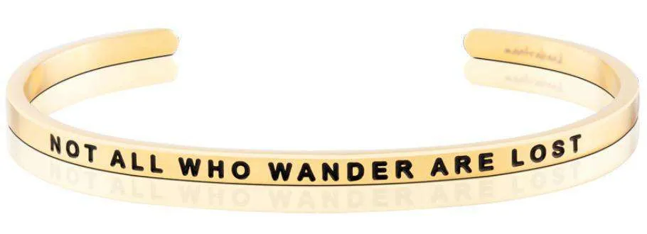 MantraBand | Happiness - Not All Who Wander Are Lost