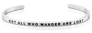 MantraBand | Happiness - Not All Who Wander Are Lost