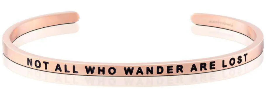 MantraBand | Happiness - Not All Who Wander Are Lost