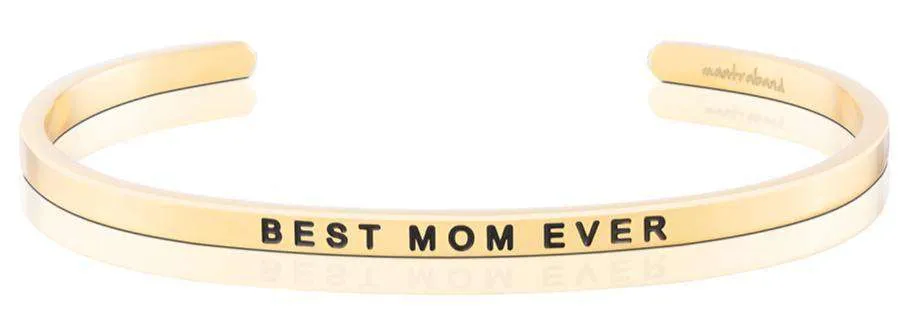 MantraBand | Love - Best Mom Ever