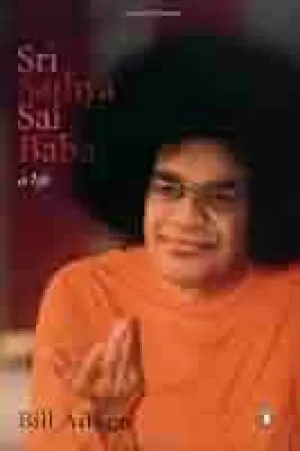 SRI SATHYA SAI BABA:  A LIFE  BY BILL AITKEN (HARDCOVER) OLD